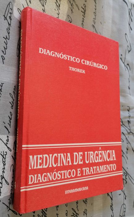 Medicina de urgência- Diagnóstico e tratamento. Edição Interamerica