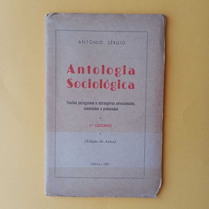 Coleção de Livros Mistos - Antologia Sociológica - Antonio Sérgio