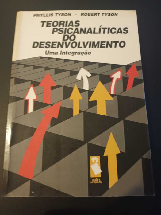 "Teorias Psicanalíticas do Desenvolvimento" Phyllis e Robert Tyson