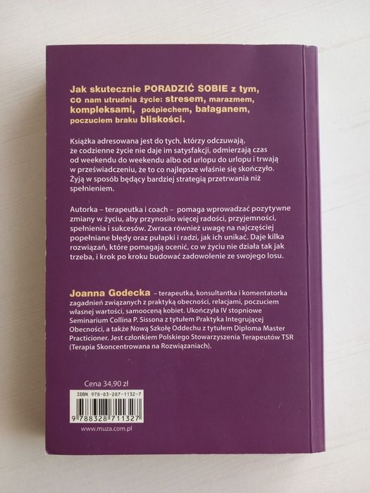 Joanna Godecka "Nie odkładaj życia na później "