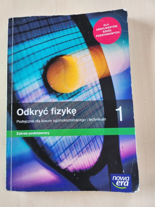 Odkryć fizykę 1 LO I Technikum