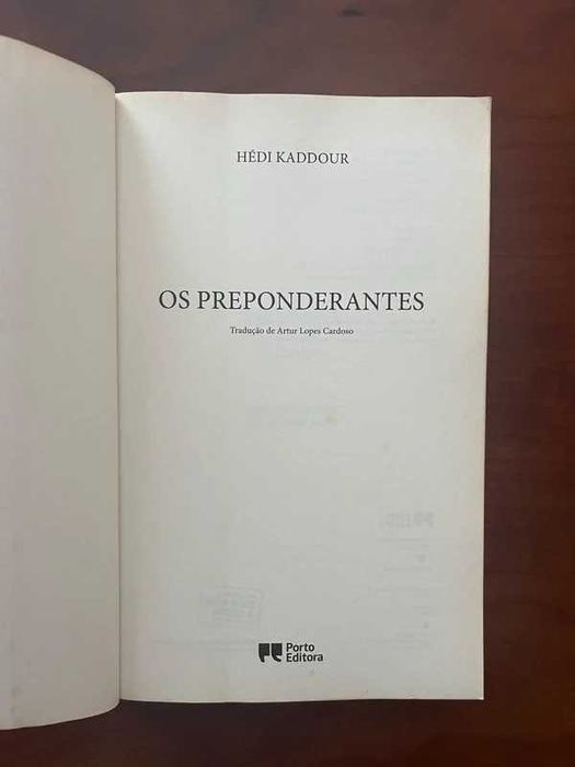 "Os Preponderantes" de Hedi Kaddour