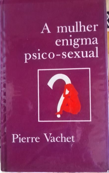 Mulher Enigma Psico-Sexual, de Pierre Vachet - Bom estado