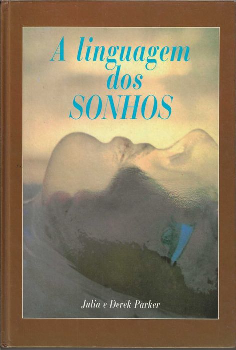 A Linguagem dos Sonhos