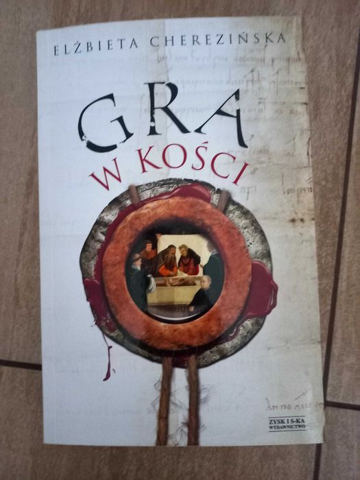 " Gra w kośći ", Elżbieta Cherezińska