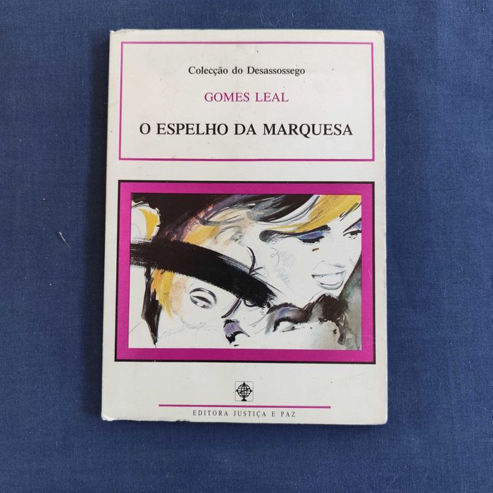 Gomes Leal - O Espelho da Marquesa
