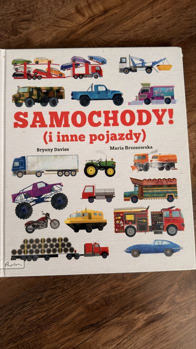 Samochody! (i inne pojazdy) – Bryony Davies, Maria Brzozowska | Wydawnictwo Papilon