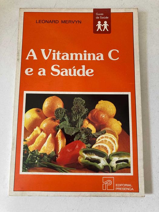 Livro - A Vitamina C e a Saúde (ctt editorial grátis)