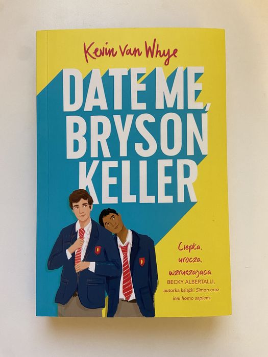Książka „Date me, Bryson Keller”