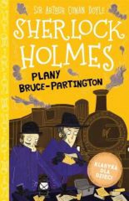 Sherlock Holmes. Plany Bruce-Partington Tandem Arthur Conan Doyle,