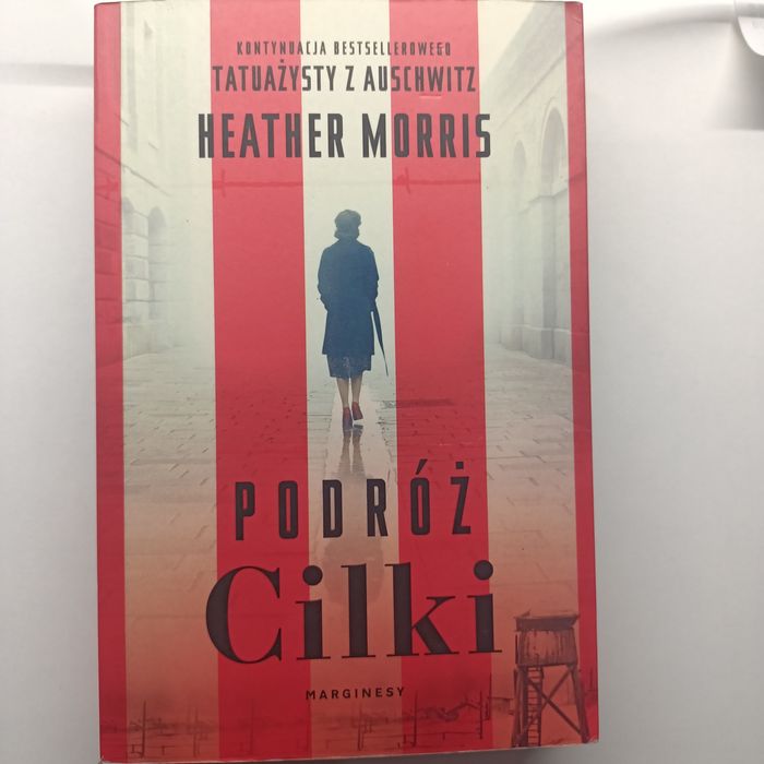 Podróż cilki kontynuacja tatuażysty z Auschwitz