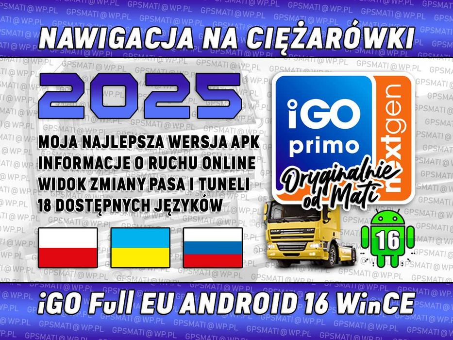 NOWE Mapy TIR 2025 Nawigacja iGO Nextgen Primo Truck Android 14 15 16