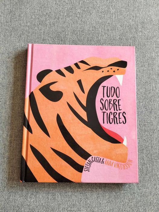 Livro "Tudo sobre tigres" de Stefan Casta & Anna Viktorsson