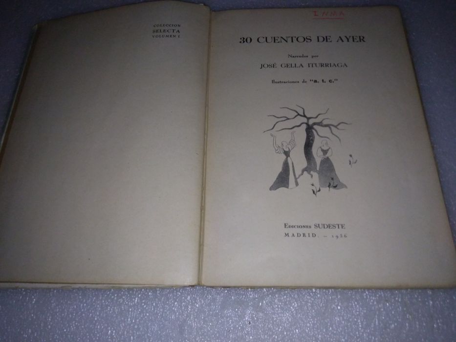 antigo e raro livro 30 CUENTOS DE AYER de 1936