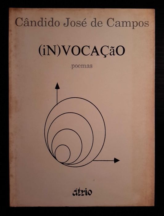 Cândido José de Campos - (iN)VOCAÇÃO (autographed)