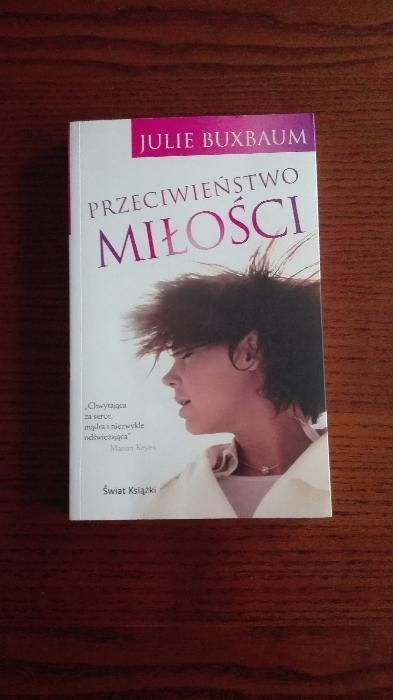 Przeciwieństwo miłości - Julie Buxbaum