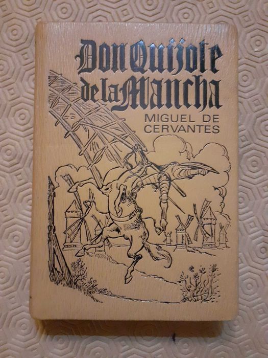 Don Quijote de la Mancha - Miguel de Cervantes Saavedra