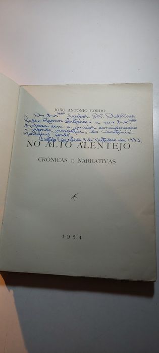 No Alto Alentejo, Crónicas e Narrativas - João António Gordo (1954)