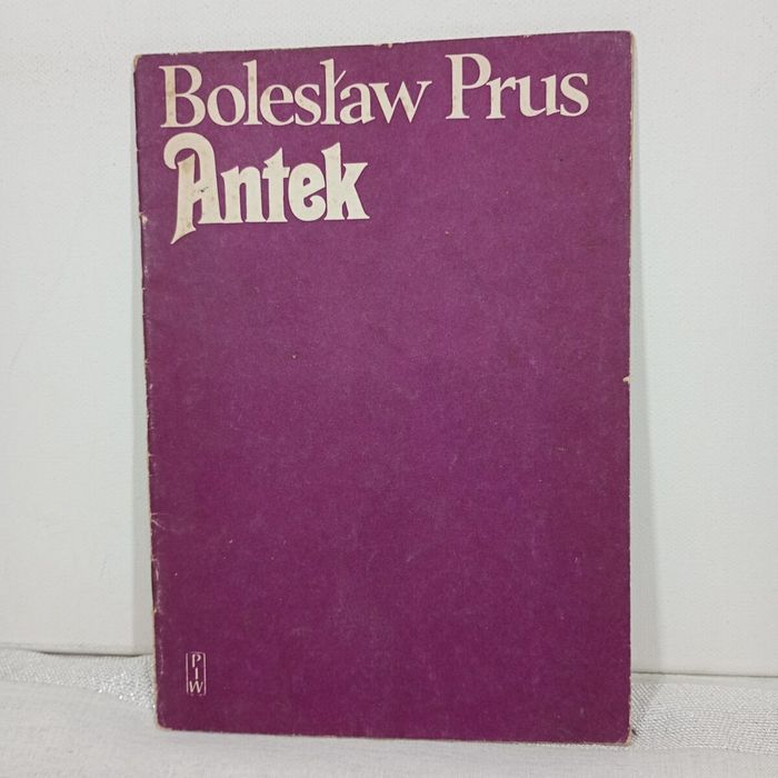 Antek.  Bolesław Prus