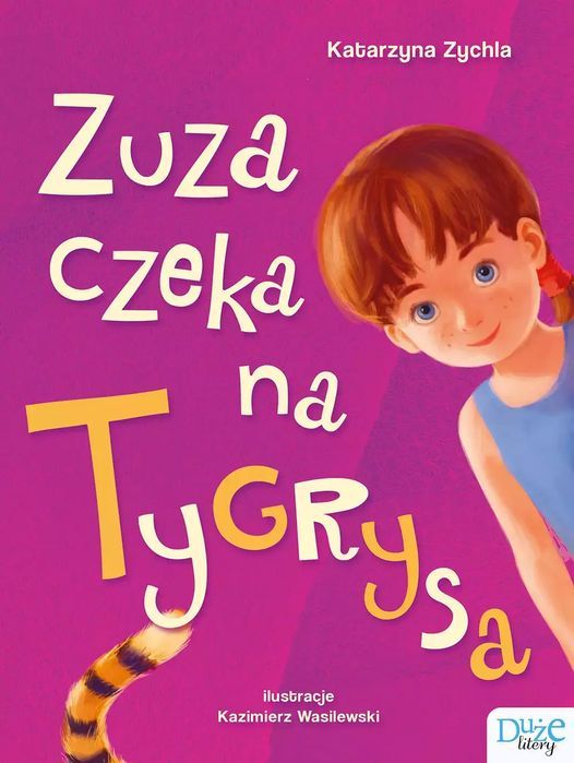 Zuza czeka na Tygrysa. Skrzat. Nowy Produkt