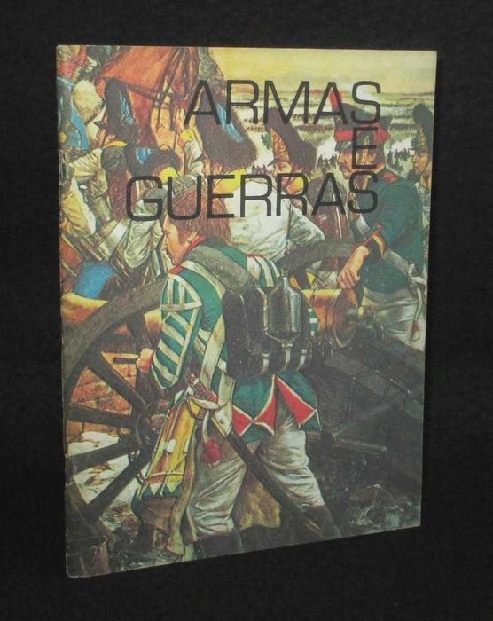Livro Armas e Guerras Fernando Pereira Editor