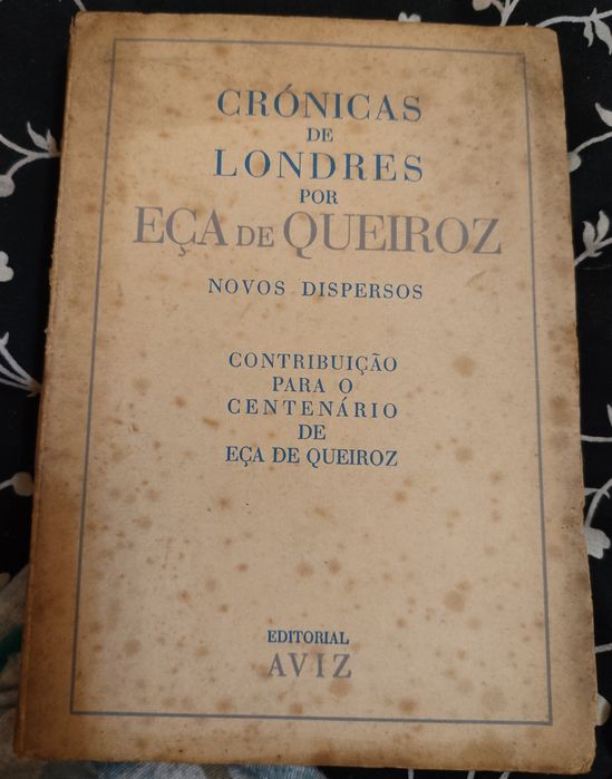 Livro Crónicas de Londres - Eça de Queiroz (1.ª Edição 1944) - IMPECÁVEL & NUMERADO