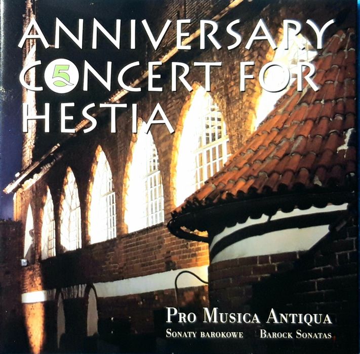 Anniversary Concert For Hestia - Pro Musica Antiqua Barock Sonatas CD