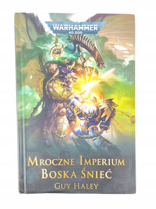 Mroczne Imperium Boska Śnieć Warhammer 40k Tom 3 Guy Haley Copernicus