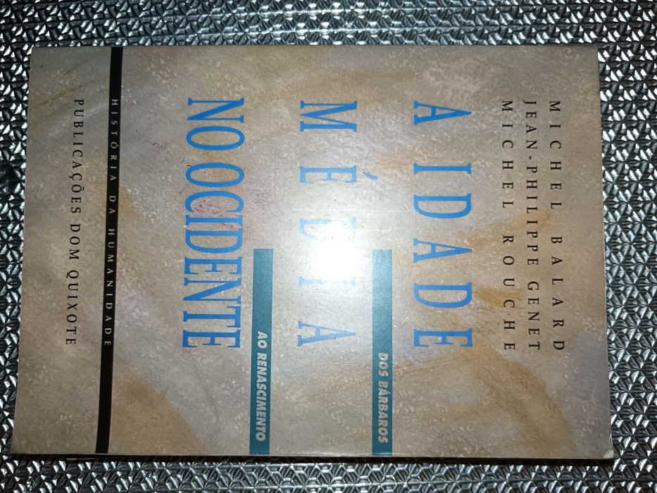 A Idade Média no Ocidente: Dos Bárbaros ao Renascimento