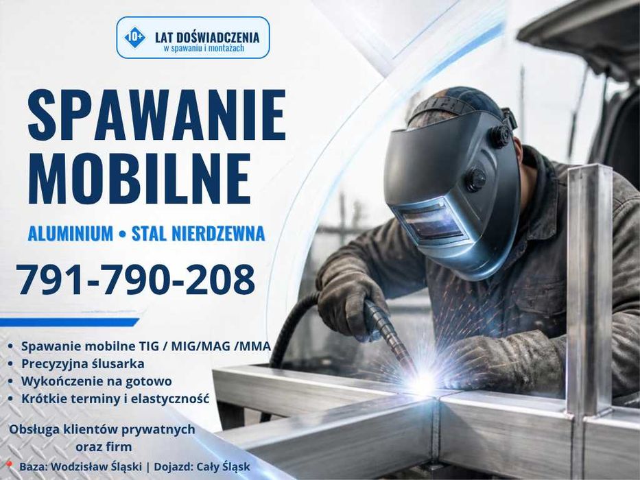 Spawanie Mobilne z Dojazdem + Precyzyjna Ślusarka i Projektowanie Detali | Śląsk