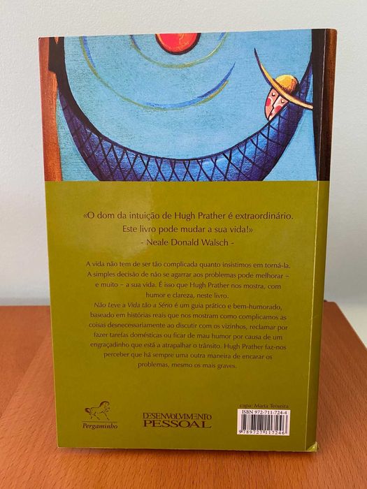 Não Leve a Vida Tão a Sério - Hugh Prather