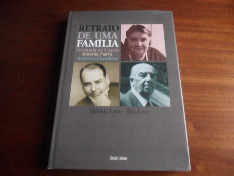 "RETRATO DE UMA FAMÍLIA" de Mafalda Ferro e Rita Ferro - 1ª Ed. 1999