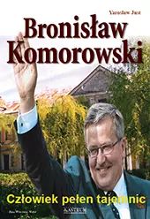 Bronisław komorowski człowiek pełen tajemnic. Nowy Produkt