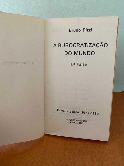 A Burocratização do Mundo - Bruno Rizzi Odivelas • OLX.pt