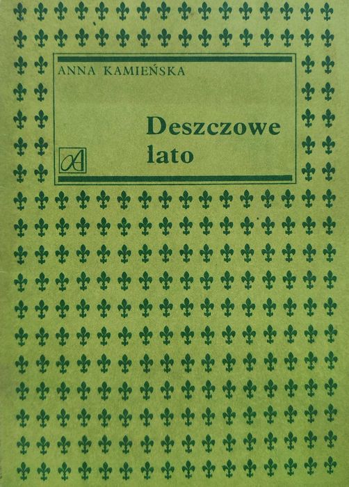 Deszczowe lato - Anna Kamieńska