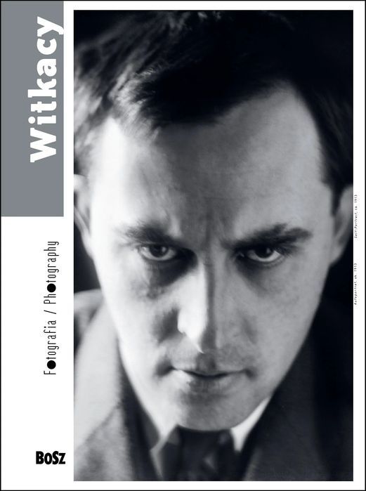 Witkacy. Fotografia. Bosz