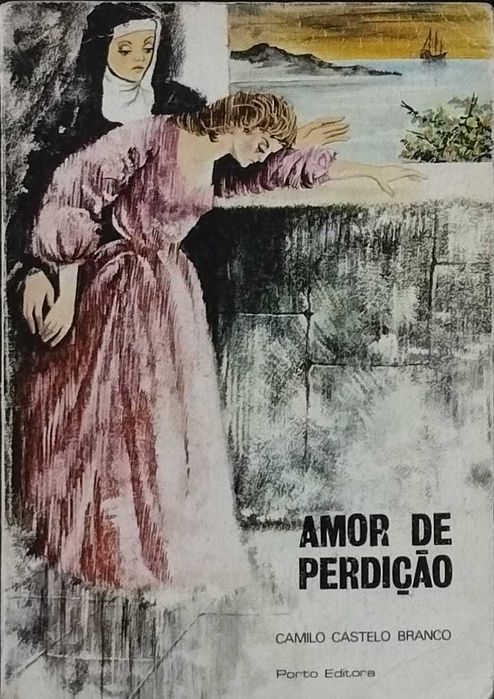 Amor de Perdição - Camilo Castelo Branco