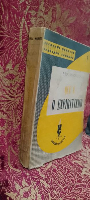 Que é o Espiritismo? 1956 Raul Machado