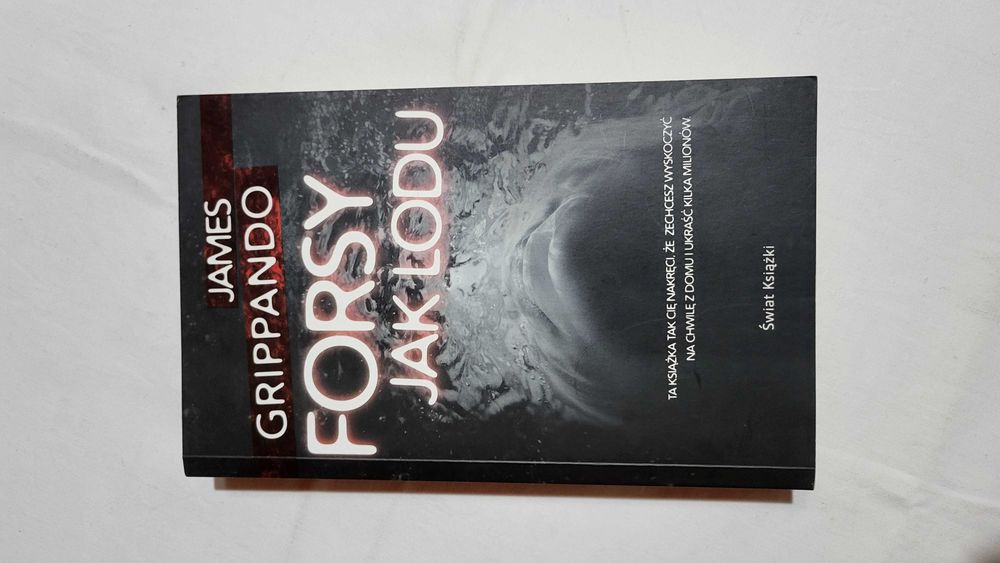 Świetna powieść sensacyjna pt. "Forsy jak lodu"