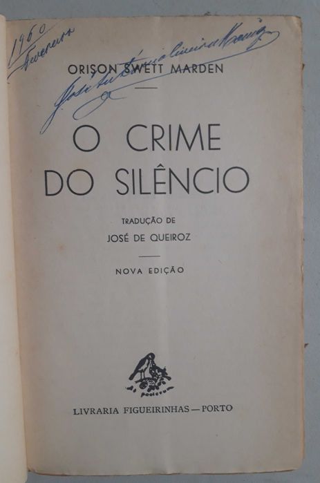 Livro PA-3 - O. S. Marden - O Crime Do Silêncio