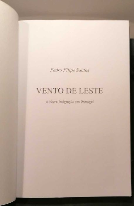 Vento de leste (A nova imigração em Portugal) – Pedro Filipe Santos