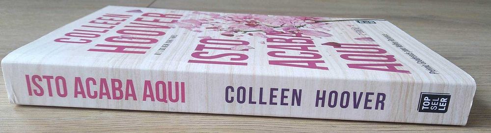 Livro: "Isto Acaba Aqui
de Colleen Hoover"