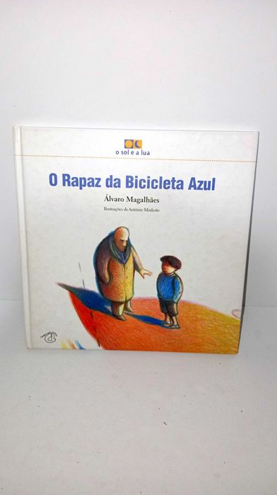 O Rapaz da Bicicleta Azul - Álvaro Magalhães