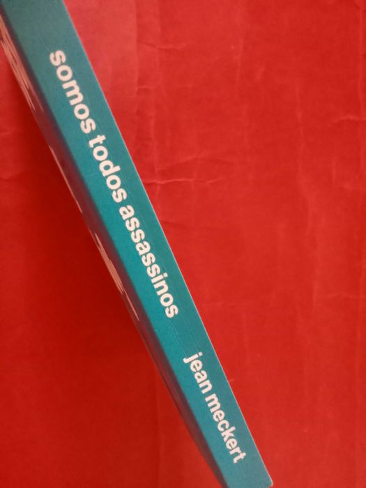Somos todos assassinos