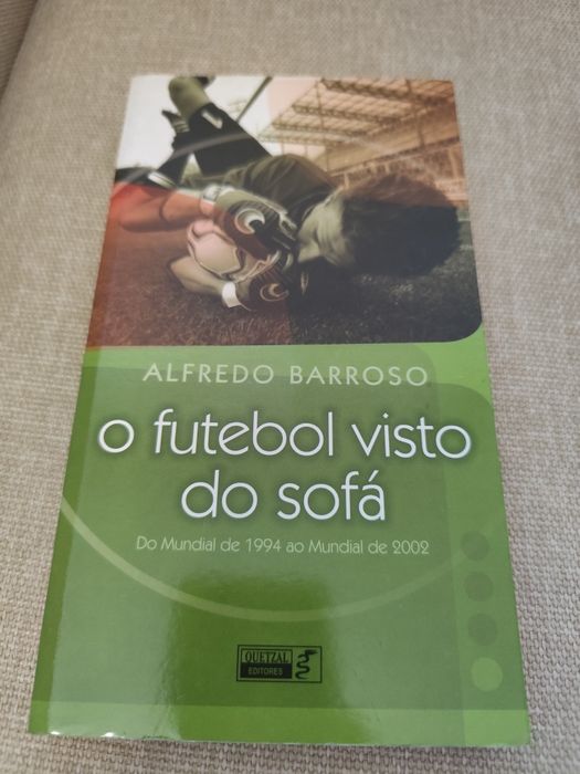 Livro O futebol visto do sofá por Alfredo Barroso