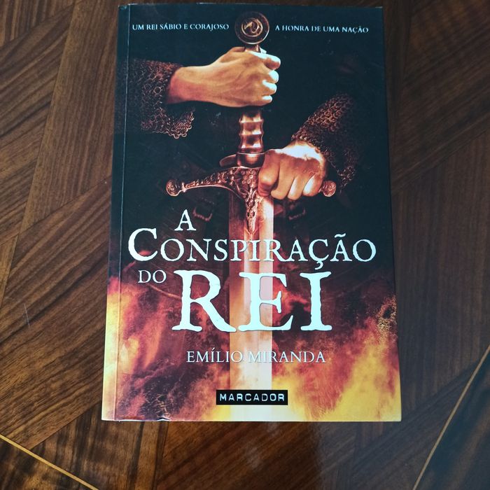 "A conspiração do Rei" de Emílio Miranda