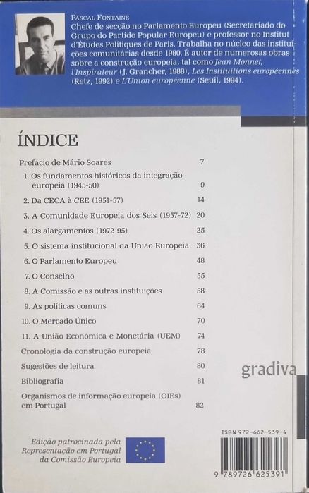 A Construção Europeia de 1945 aos Nossos Dias