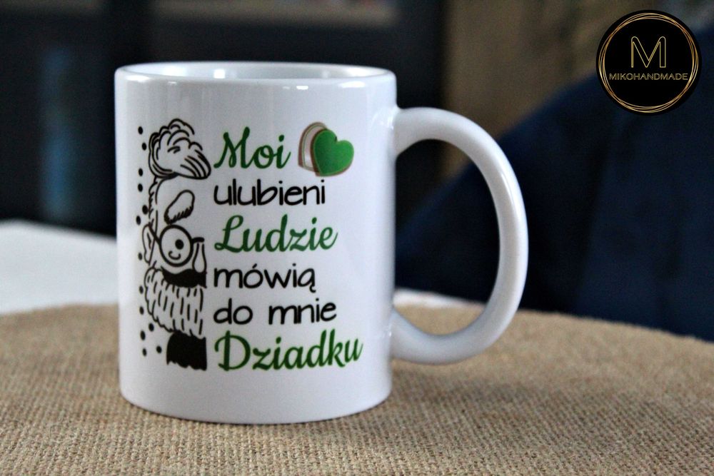 Kubek dla Dziadka - Moi ulubieni ludzie Dzień Dziadka