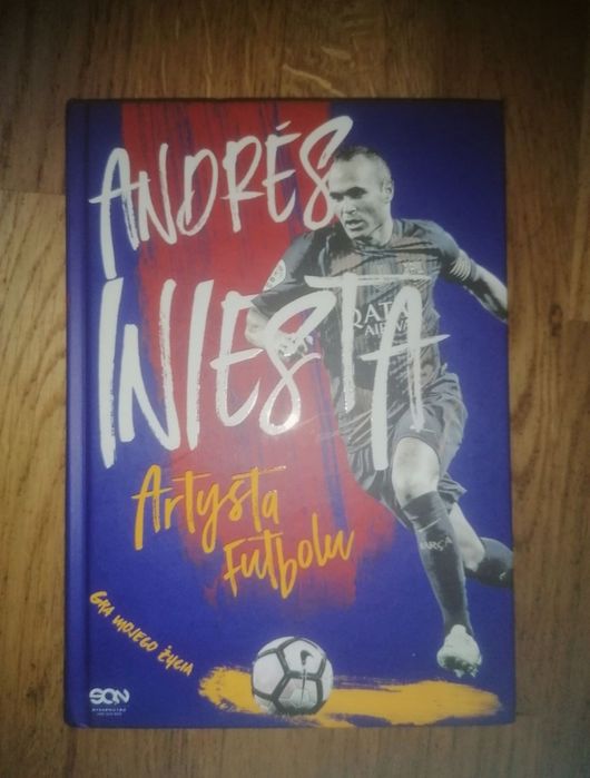 Książka "Andrés Iniesta: Artysta Futbolu"
