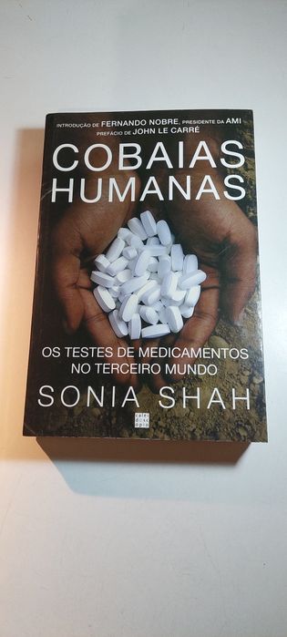 Cobaias Humanas - Sonia Shah